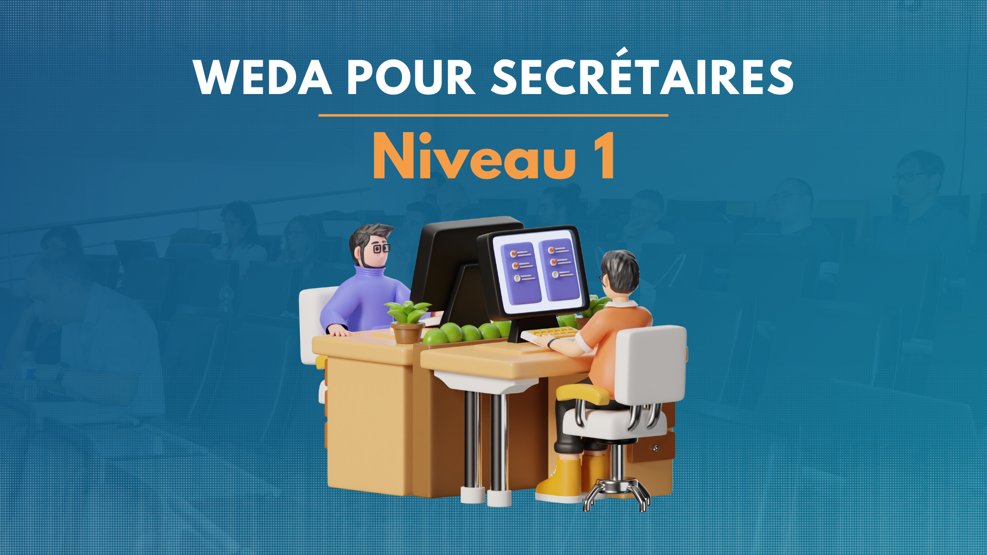 Formation secrétaires Weda